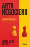 Cumpara ieftin Arta negocierii. Tehnicile negociatorului sef FBI. Invata de la cel mai bun cum sa iesi invingator din orice negociere/Chris Voss, Tahl Raz