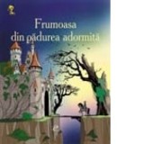 Frumoasa din padurea adormita - Charles Perrault