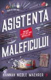 Asistenta Maleficului - Hannah Nicole Maehrer, Librex media international