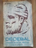 Decebal Regele erou al dacilor- A. Tudor