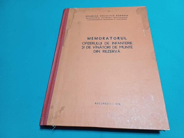 MEMORATORUL OFIȚERULUI DE INFANTERIE ȘI DE V&Acirc;NĂTORI DE MUNTE DIN REZERVĂ *1978 * 34