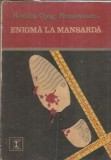 Enigma la mansarda - Rodica Ojog Brasoveanu
