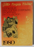 ARGUS FILDIER , CATALOGUE DES CARTES POSTALES ANCIENNES DE COLLECTION , 1980