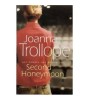Joanna Trollope - Second Honeymoon - 110510