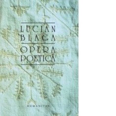 Opera poetica - Lucian Blaga