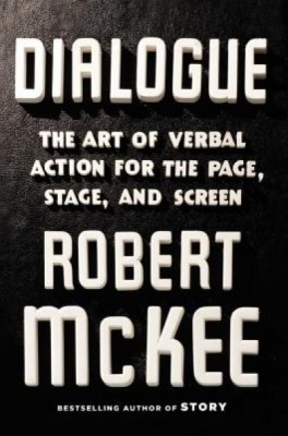 Dialogue: The Art of Verbal Action for Page, Stage, and Screen foto