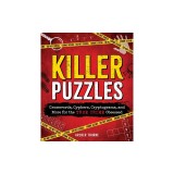Killer Puzzles: Crosswords, Cyphers, Cryptograms, and More for the True-Crime Obsessed