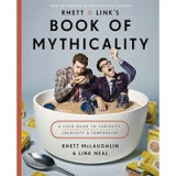 Rhett and Link&#039;s Book of Mythicality
