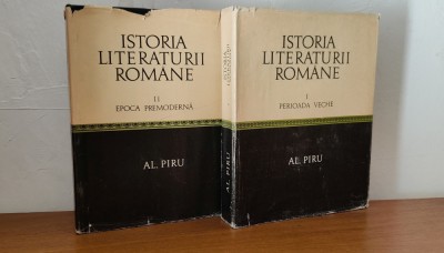 Alexandru Piru - Istoria literaturii rom&amp;acirc;ne (2 volume) foto