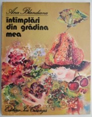 Intamplari din gradina mea ? Ana Blandiana (coperta putin uzata, cateva mazgaleli ) foto