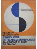 Maria Manolescu Chivu - Realizari si tendinte in tehnologia de filare a bumbacului si a fibrelor chimice tip bumbac