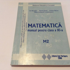 MATEMATICA MANUAL PENTRU CLASA A XI A - M2 ION NECSULESCU--RF13/1