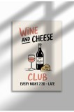 Tablou de bucătărie ne&icirc;nrămat - Poster A4 cu tematică Wine and Cheese Club | A3 (29.7 x 42 cm)