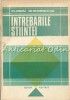 Intrebarile Stiintei - Florin Gheorghita, Editura Albatros, 1988, Carte paranormala in limba romana, 192 pagini