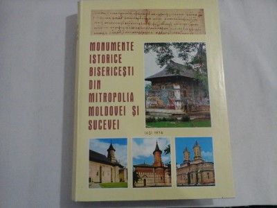 MONUMENTE ISTORICE BISERICESTI DIN MITROPOLIA MOLDOVEI SI SUCEVEI foto