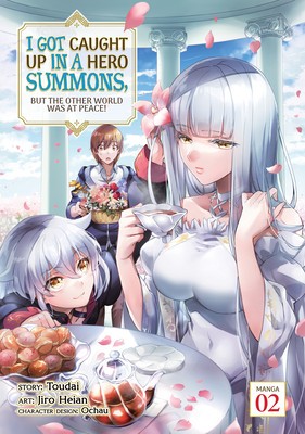 I Got Caught Up in a Hero Summons, But the Other World Was at Peace! (Manga) Vol . 2 foto