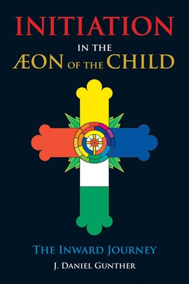 Initiation in the Aeon of the Child: The Inward Journey foto