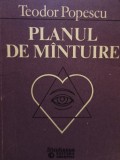 Teodor Popescu - Planul de mantuire (Editia: 1993)