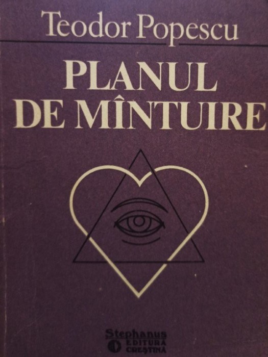 Teodor Popescu - Planul de mantuire (Editia: 1993)