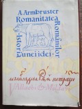 Romanitatea romanilor. Istoria unei idei-A.Armbruster