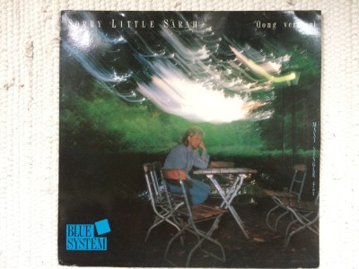 blue system sorry little sarah long version 1987 disc vinyl 12&amp;quot; 45 RPM maxi single muzica dance disco synth pop hansa NM foto