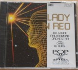 CD Belgrade Philharmonic Orchestra &ndash; Lady In Red (Belgrade Philharmonic Orchestra Plays Chris De Burgh) (VG++), Pop