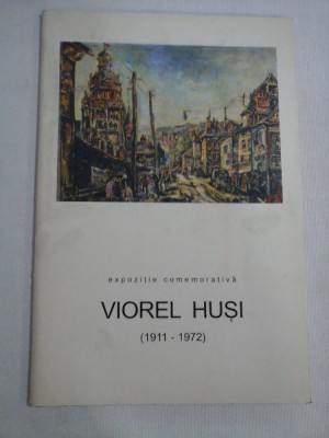 (expozitie comemorativa) VIOREL HUSI (1911-1972) - foto