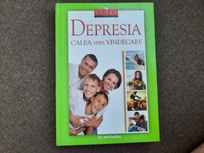 Neil Nedley, Depresia: calea spre vindecare foto