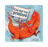 Cea mai rea prinţesă - Hardcover - Anna Kemp - Vlad și Cartea cu Genius