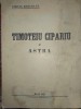 STEFAN MANCIULEA - TIMOTEIU CIPARIU SI ASTRA - EDITIA 1-A