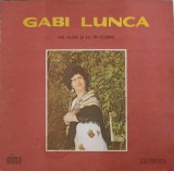 Disc vinil, LP. M&amp;#259; Dusei &amp;#350;i Eu &amp;#206;n Codru-GABI LUNCA-241101, Electrecord
