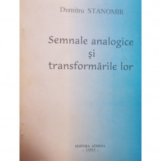 Dumitru Stanomir - Semnale analogice si transformarile lor (semnata)