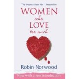 Women Who Love Too Much