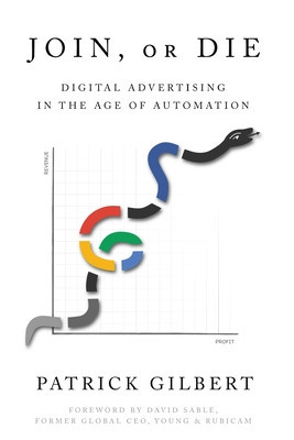 Join or Die: Digital Advertising in the Age of Automation foto