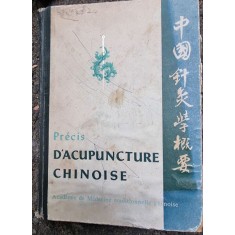 Academie de Medecine Traditionelle Chinoise - Precis D&#039;Acupuncture Chinoise