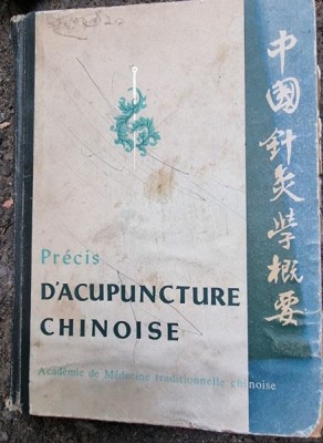 Academie de Medecine Traditionelle Chinoise - Precis D&amp;#039;Acupuncture Chinoise foto