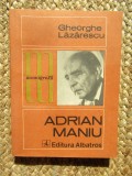 ADRIAN MANIU-GHEORGHE LAZARESCU CU DEDICATIE SI AUTOGRAF