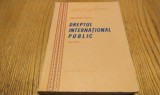 DREPTUL INTERNATIONAL PUBLIC - Vol. 1 - Gh. Moca - 1977, 287 p.