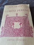 Lumini perene , Edgar Perene