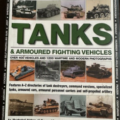 The World Encyclopedia of Tanks & Armoured Fighting Vehicles - George Forty