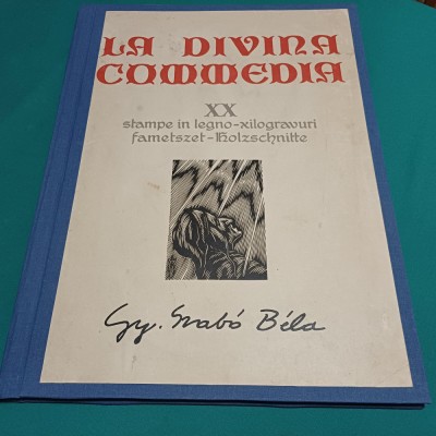 LA DIVINA COMMEDIA- XX STAMPE IN LEGNO-XILOGRAVURI / SVABO BELA / 1976 * 56 foto