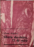 SIBERIA DUS INTORS 73 DE RUBLE ELENA SIUPIUR 1991 DEPORTATI IN SIBERIA BASARABIA