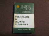Polinoame si ecuatii algebrice Laurentiu Panaitopol P4, Alta editura