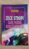 Zece stropi care picură miere &icirc;n suflete! - Dan Pavelescu, Elisabeta Robu