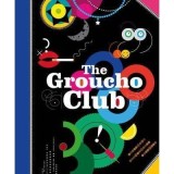 Groucho 30th Anniversary