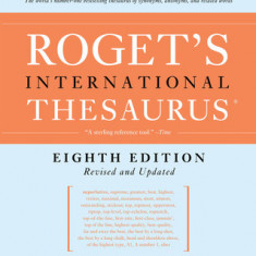 Roget's International Thesaurus, 8th Edition