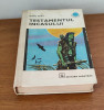 Karl May - Testamentul Incașului, Editura Albatros, Cutezătorii, 1974, 382 pagini, Aventură