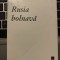 Dmitri Merejkovski - Rusia bolnava, trad. de Emil Iordache