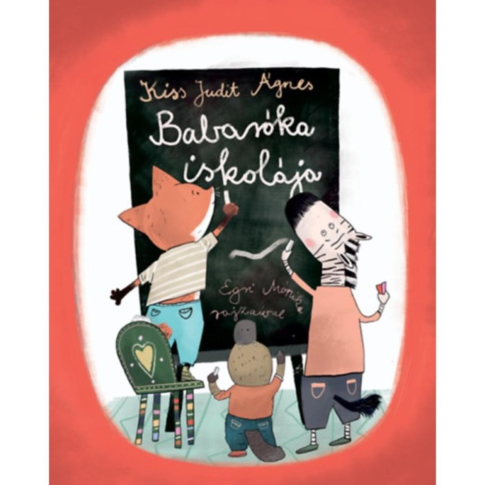 Babar&oacute;ka iskol&aacute;ja - Kiss Judit &Aacute;gnes