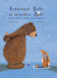 Iepurasul Bobi si ursoaica Mimi | Christa Kempter, Didactica Publishing House